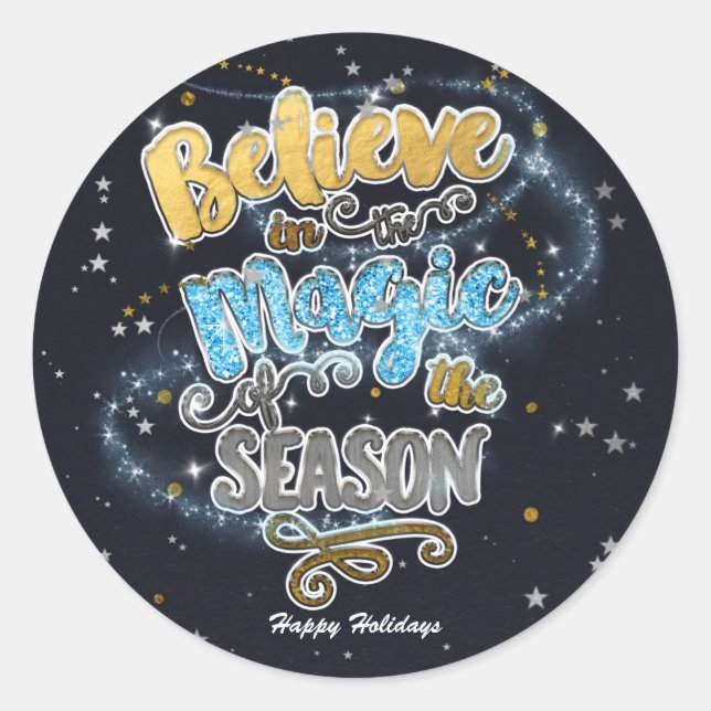 Sticker Rond Croyez en la magie... Saison Fêtes de Noël (Devant)