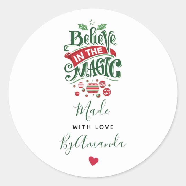 Sticker Rond Croyez en le Noël magique fait avec amour (Devant)
