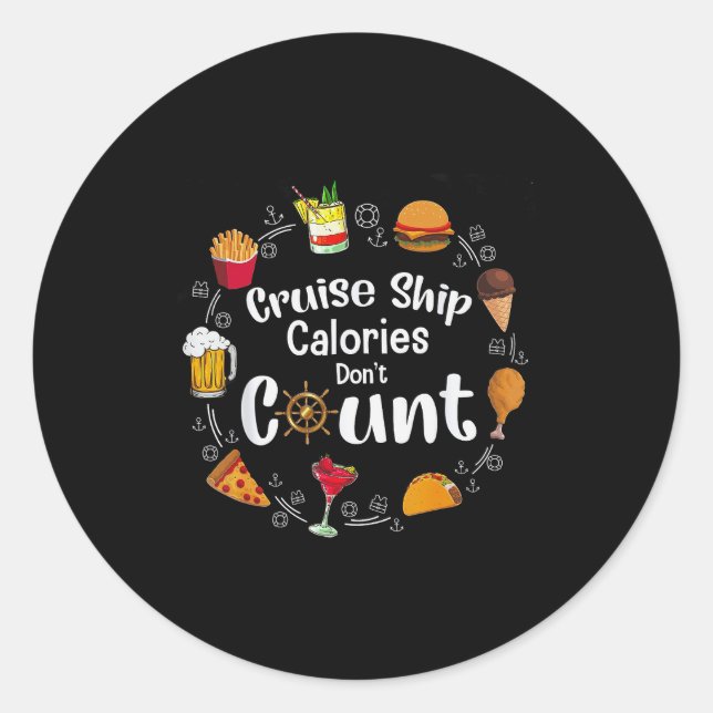 Sticker Rond Cruise Ship Calories Don't Count  (Devant)