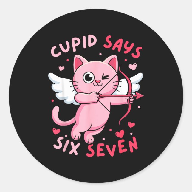 Sticker Rond Cud Says 67 Six Seven Meme Cute Cat Valentine's Da (Devant)