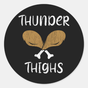 Sticker Rond Cuisses Tonnerre Droles de Pattes de Dinde de Than