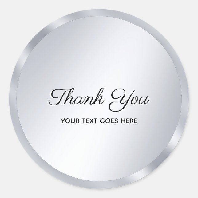 Sticker Rond Custom Text Silver Look Template Elegant Thank You (Devant)