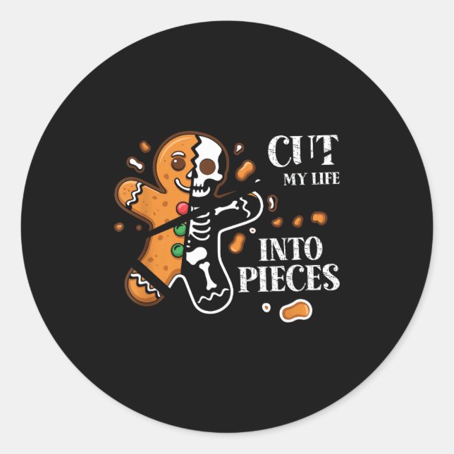 Sticker Rond Cut My Life Into Eces Gingerbread Christmas Elder  (Devant)