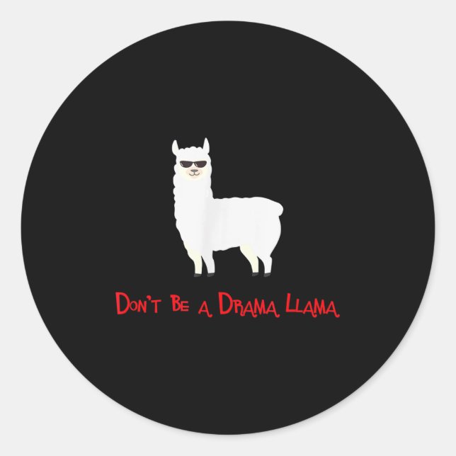 Sticker Rond Cute And Funny Don't Be A Drama Llama  (Devant)