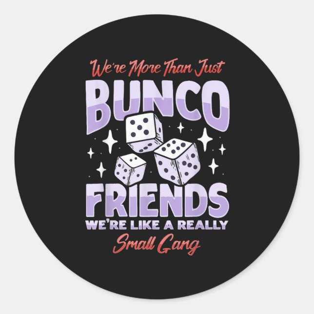 Sticker Rond Cute Bunco Night Squad Apparel Jeu Bunco (Devant)