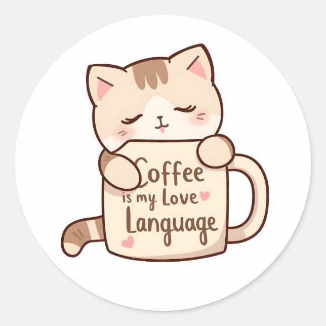 Sticker Rond Cute Cat Hug Coffee Love Language (Devant)