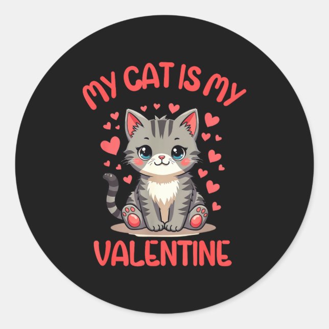 Sticker Rond Cute Cat, My Cat Is My Valentine, Single For Valen (Devant)