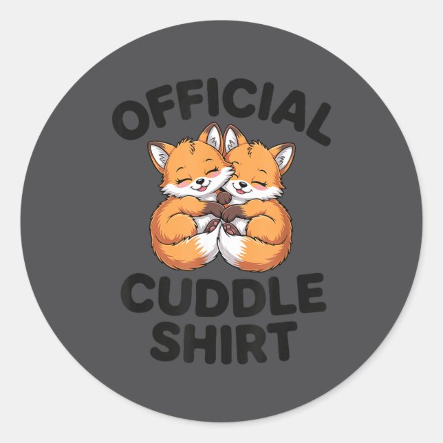 Sticker Rond Cute Fox Snuggle Couple This Is My Cuddle  (Devant)