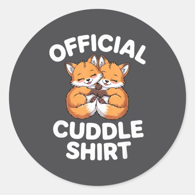 Sticker Rond Cute Fox Snuggle Couple This Is My Cuddle  (Devant)