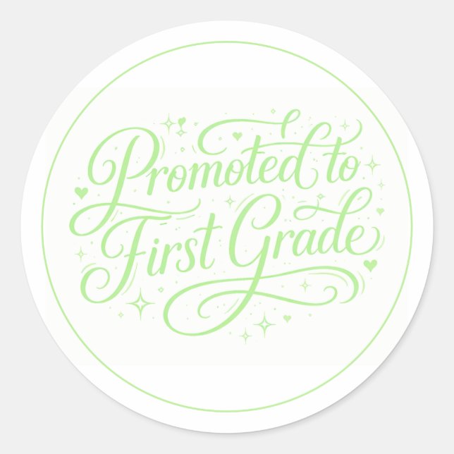 Sticker Rond Cute Green “Promoted to First Grade” Design (Devant)