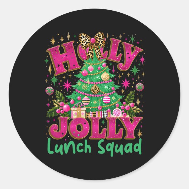 Sticker Rond Cute Jolly Lunch Squad Funny Lunch Lady Christmas  (Devant)