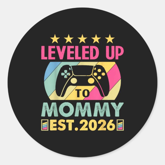 Sticker Rond Cute Leveled Up To Mommy 2026 Awesome Promoted To  (Devant)