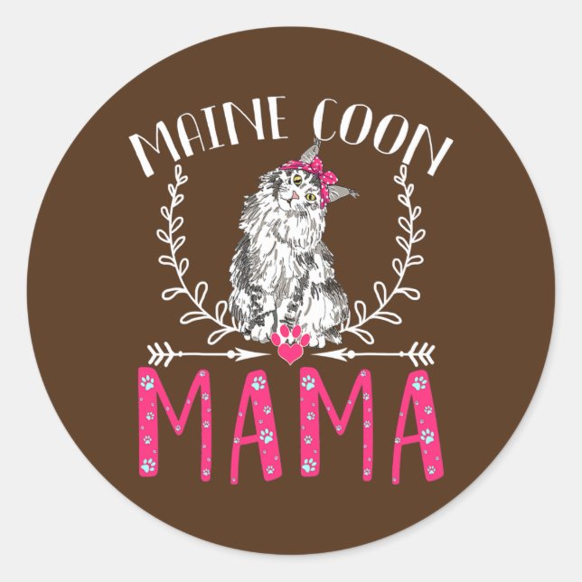 Sticker Rond Cute Maine Coon Funny Main Coon Mama Cadeau Femme (Devant)