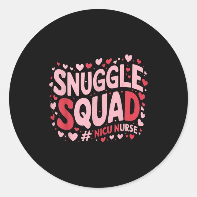 Sticker Rond Cute Nicu Nurse Valentines Day Snuggle Squad Neona (Devant)