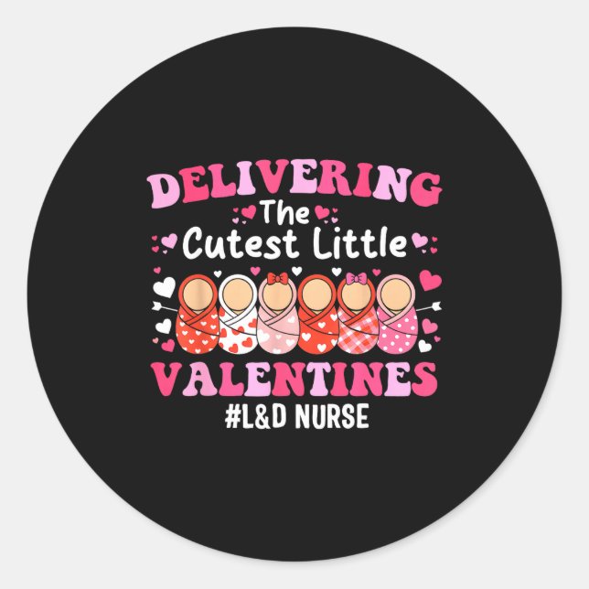 Sticker Rond Cutest Little Valentines Labor &amp; Delivery Vale (Devant)