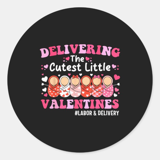 Sticker Rond Cutest Little Valentines Labor &amp; Delivery Vale (Devant)