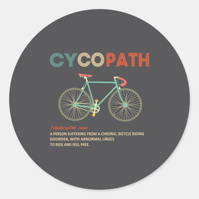 Sticker Rond Cycopath Funny Cycling For Cyclists And Bikers  (Devant)
