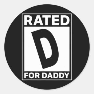 Sticker Rond D Pour Daddy Funny Fête des pères