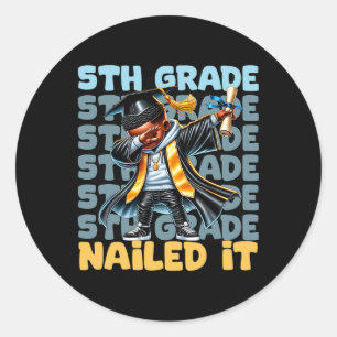 Sticker Rond Dabbing Graduation Boy 5e Grade Nail Il Cl De 2