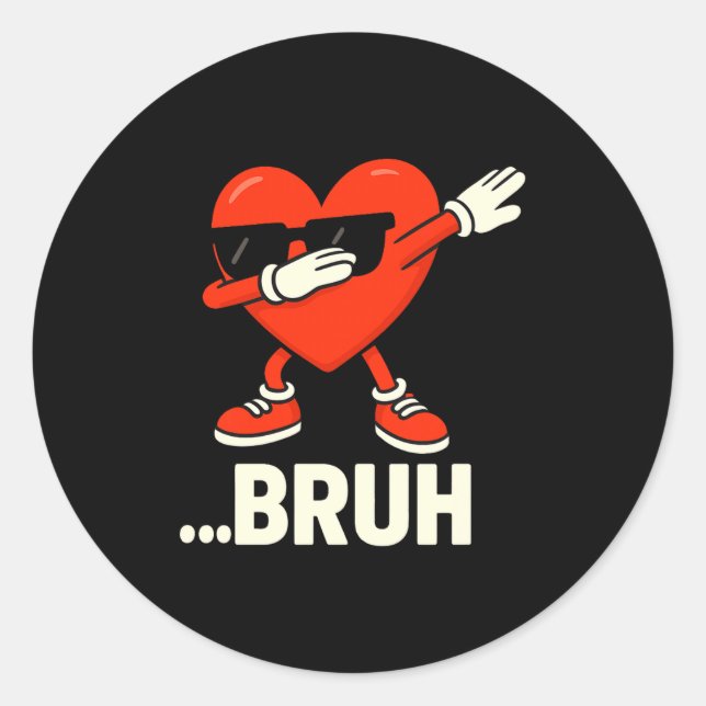 Sticker Rond Dabbing Heart Célibataires ...bruh Mème drôle de S (Devant)