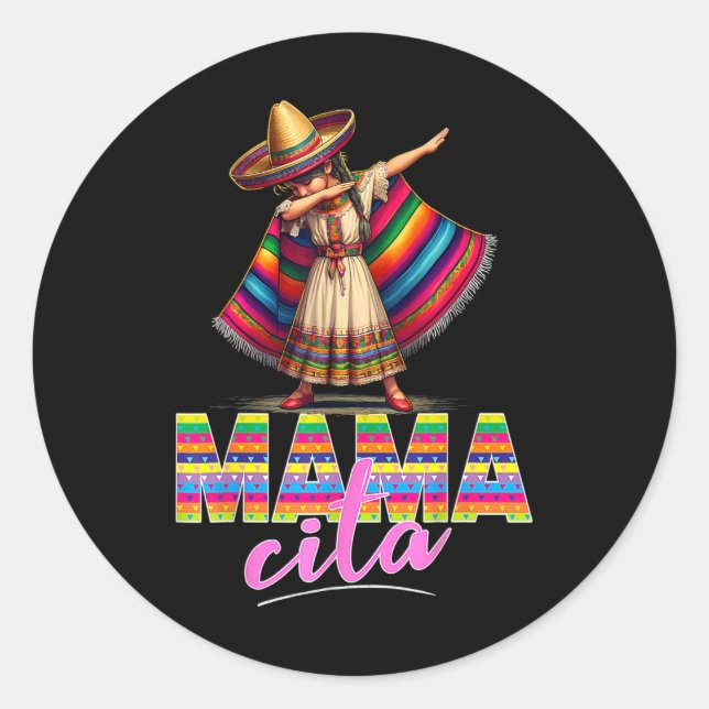 Sticker Rond Dabbing Mexican Poncho Sombrero Cinco De Mayo Mama (Devant)