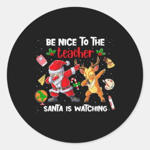 Sticker Rond Dabbing Xmas Squad Soyez Gentil Avec Le Professeur