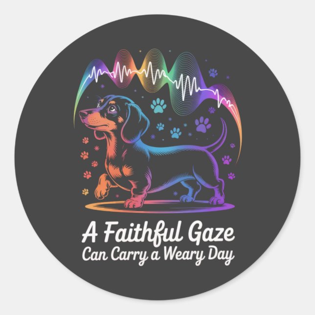 Sticker Rond Dachshund A Faithful Gaze Can Carry A Weary Day (Devant)