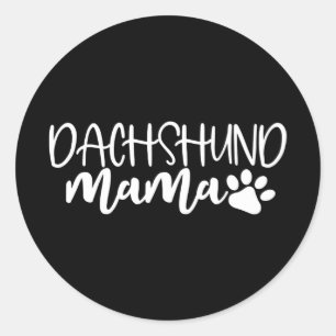 Sticker Rond Dachshund Mama Wiener Chien Maman Cadeau Anniversa