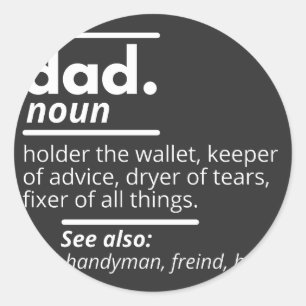Sticker Rond Dad Dictionary Definition - Funny Fathers Day Gift