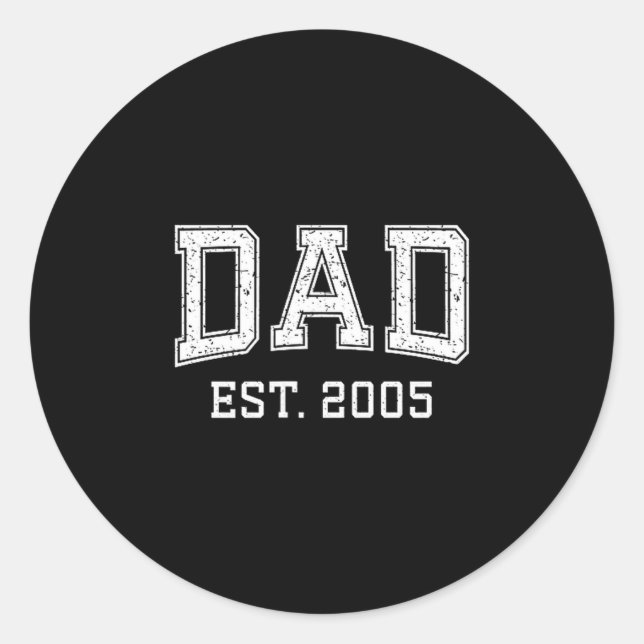 Sticker Rond Dad Est 2005 Dad D Fathers Day Ized  (Devant)