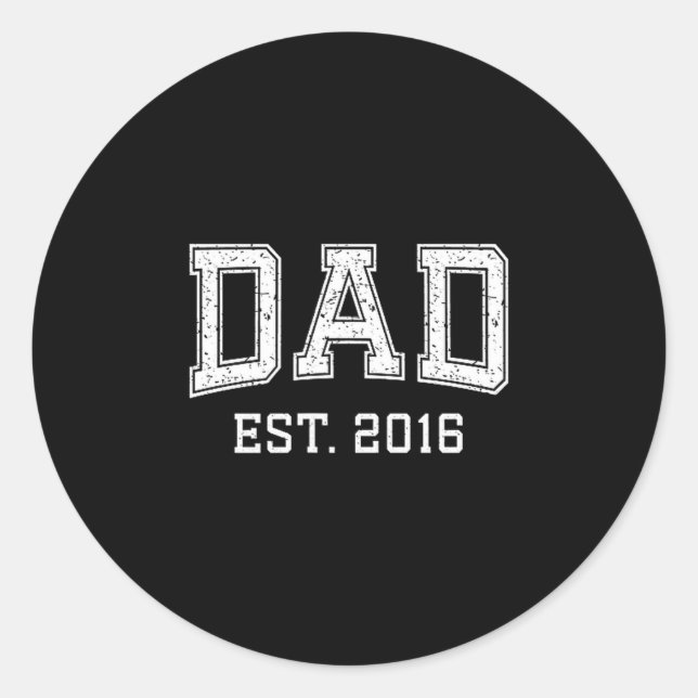 Sticker Rond Dad Est 2016 Dad D Fathers Day Ized  (Devant)