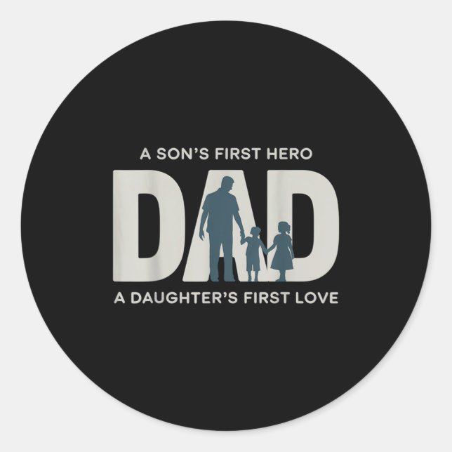 Sticker Rond Dad Holding Kids Family Silhouette Father Quote  (Devant)