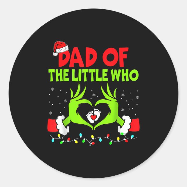 Sticker Rond Dad Of The Little Who Funny Christmas Pregnancy An (Devant)