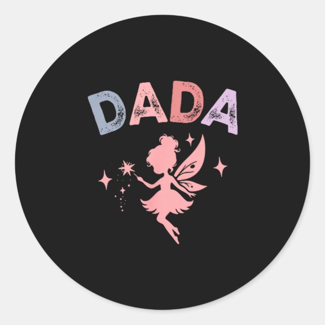 Sticker Rond Dada Of The Little Fairy Birthday Girl Family Matc (Devant)