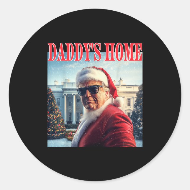 Sticker Rond Daddy's Home Trump 2024 Won Santa Claus Christmas  (Devant)