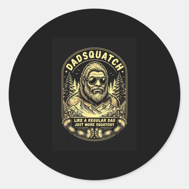 Sticker Rond Dadsquatch comme un papa normal plus squatchy (Devant)