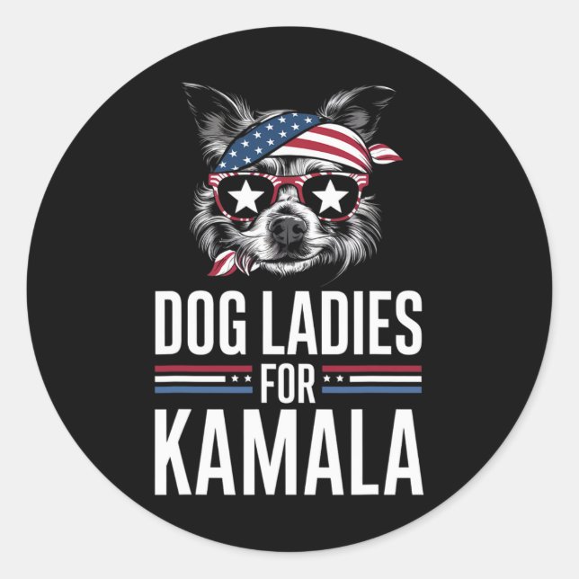 Sticker Rond Dames Pour Kamala Funny Dog 2024 Président Kamala- (Devant)