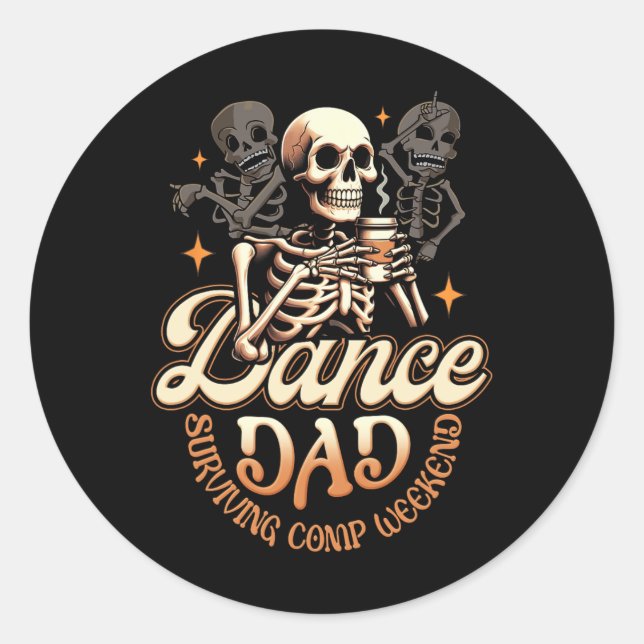 Sticker Rond Dance Dads Survie Comp Week-end Danser Skeleton (Devant)