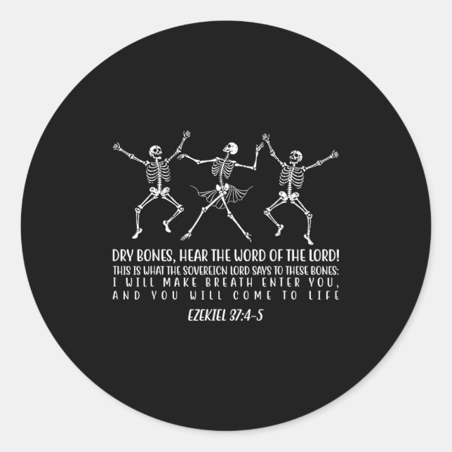 Sticker Rond Dancing Skeleton Dry Bones Come Alive Christian Ha (Devant)