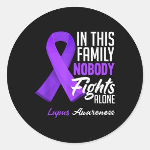Sticker Rond Dans Cette Famille, Personne ne combat seul Lupus 