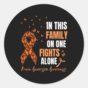 Sticker Rond Dans cette famille personne ne se bat seul anévris