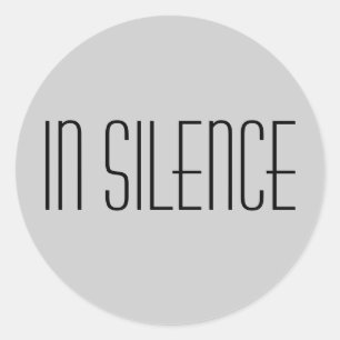 Sticker Rond Dans l'autocollant de silence--Moderne gris