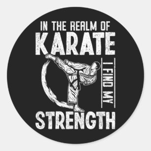 Sticker Rond Dans Le Domaine Du Karaté Je Trouve Ma Force Karat