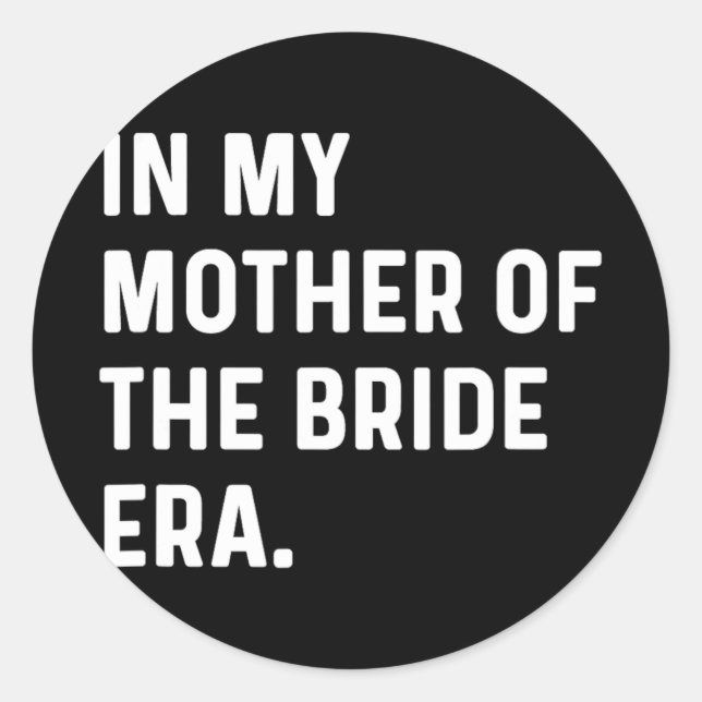 Sticker Rond Dans Ma Mère De L'Époque De Mariée - Mariage Bache (Devant)