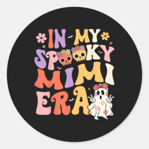 Sticker Rond Dans Mon Éffrayant Mimi Era Ghost Super Halloween