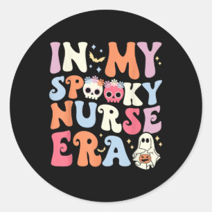 Sticker Rond Dans Mon Époque Éffrayante Infirmière Halloween Nu