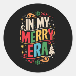 Sticker Rond Dans mon époque joyeuse de Noël Vacances de Noël F