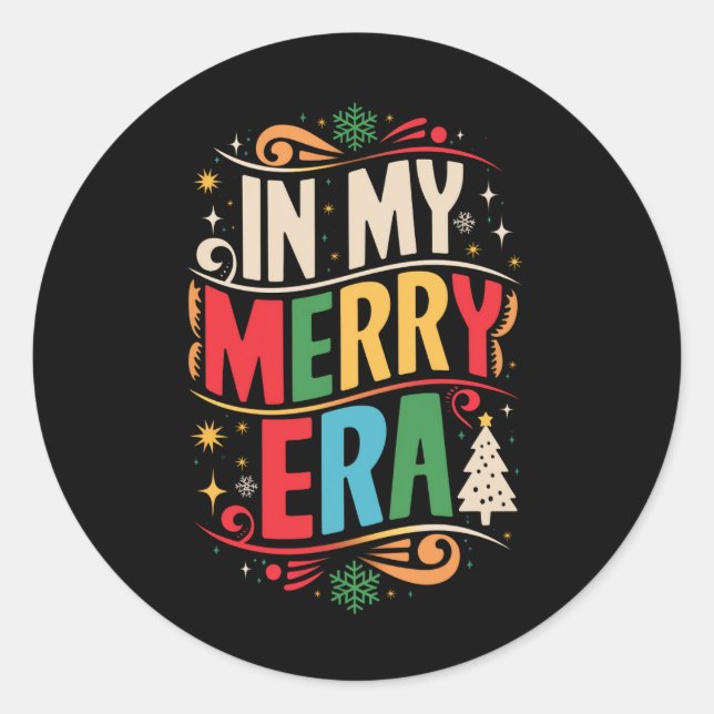 Sticker Rond Dans mon époque joyeuse de Noël Vacances de Noël F (Devant)