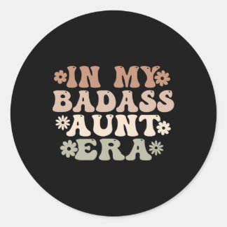 Sticker Rond Dans Mon ère de tante Byd'ère Cool Super Tante Tan