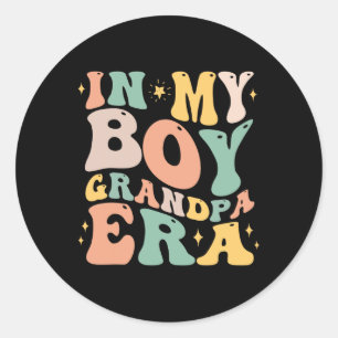 Sticker Rond Dans Mon Garçon Grand-Père Époque Drôle Grand-Père